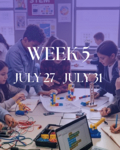 Week 5 - July 27 to July 31