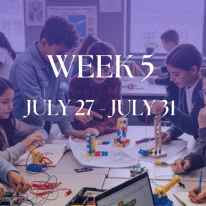 Week 5 - July 27 to July 31